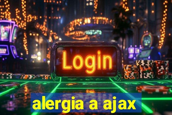 alergia a ajax